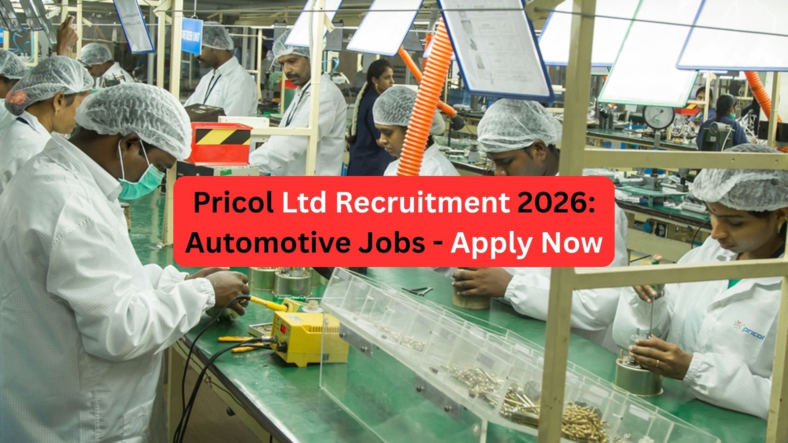 Pricol Ltd Recruitment 2026 - Manesar Hiring - Apply Now